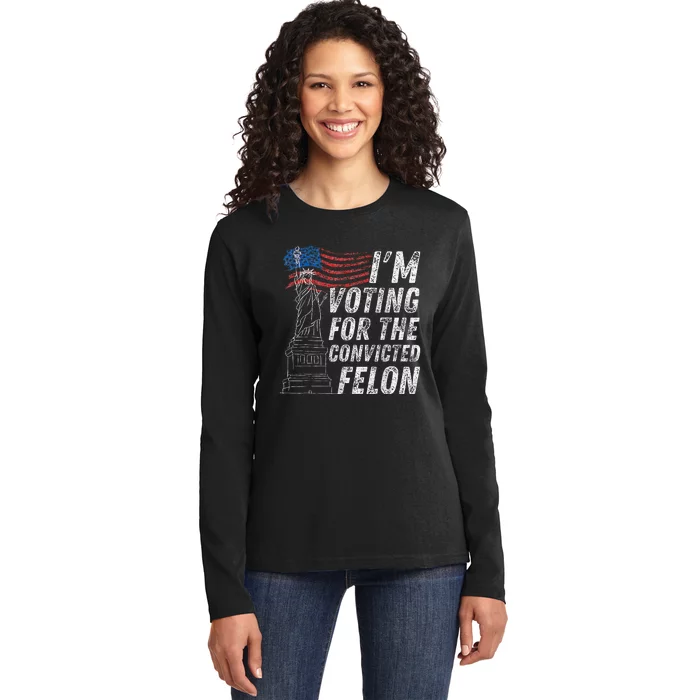 IM Voting Convicted Felon 2024 Ladies Long Sleeve Shirt