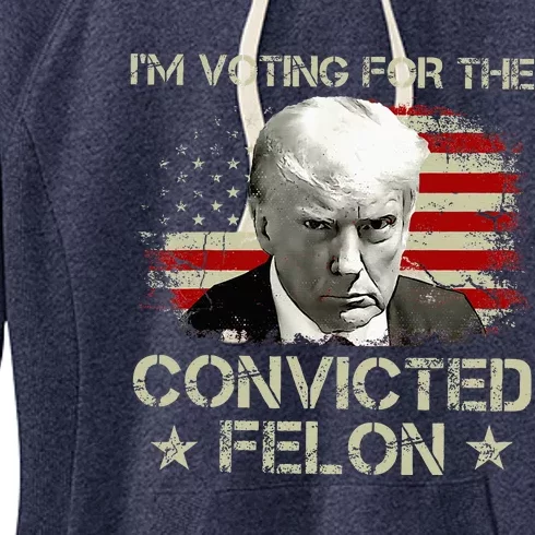 Im Voting Convicted Felon 2024 Women's Fleece Hoodie