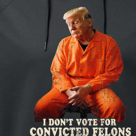 IM Voting Convicted Felon 2024 Performance Fleece Hoodie