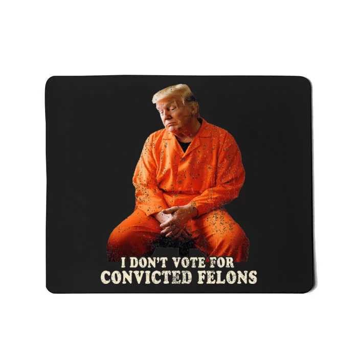 IM Voting Convicted Felon 2024 Mousepad