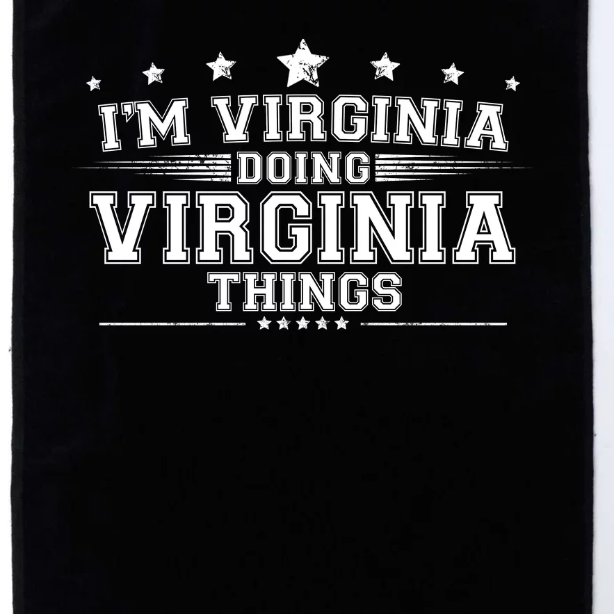 Im Virginia Doing Virginia Things Platinum Collection Golf Towel