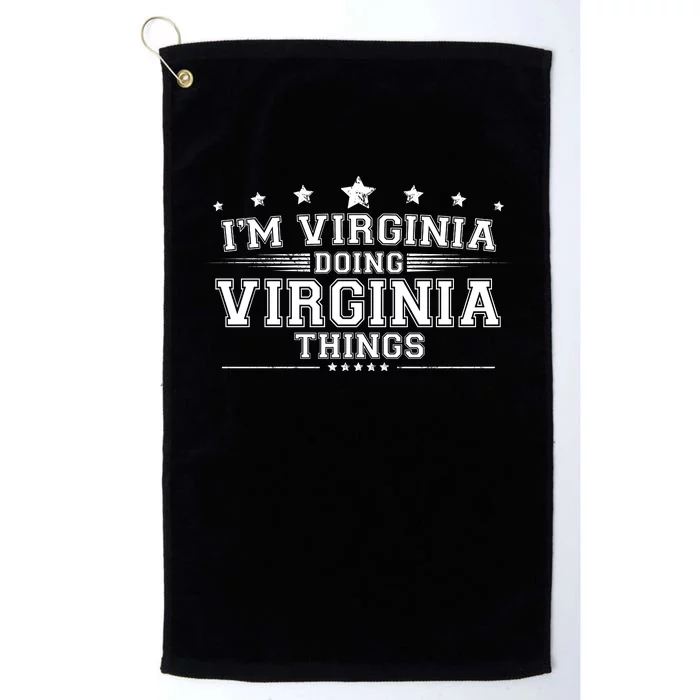 Im Virginia Doing Virginia Things Platinum Collection Golf Towel