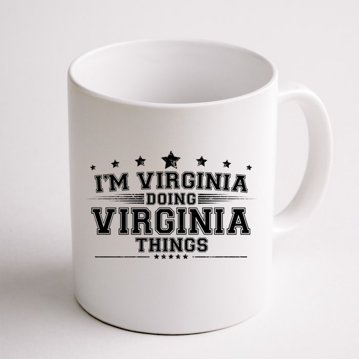 Im Virginia Doing Virginia Things Front & Back Coffee Mug