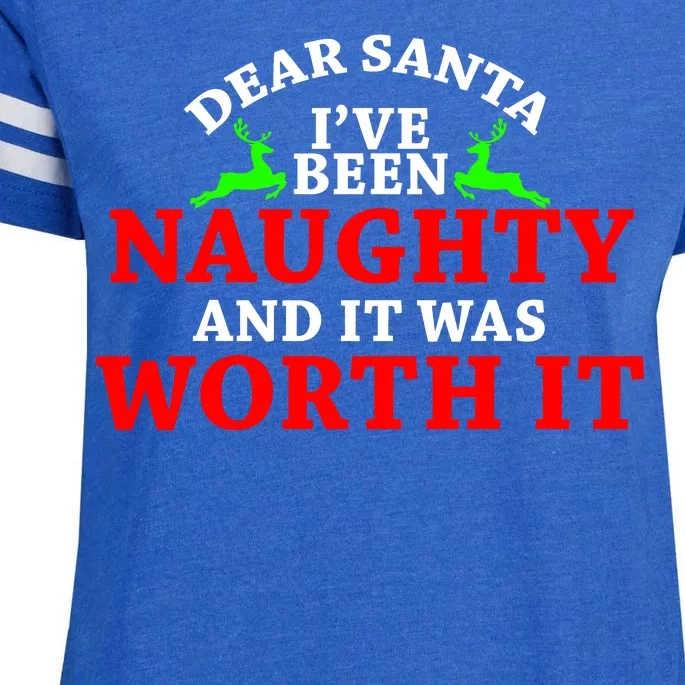 I've Been Naughty And It Worth it Enza Ladies Jersey Football T-Shirt