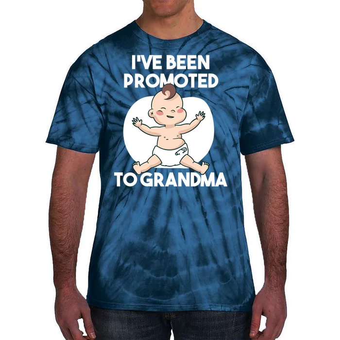 I've Been Promoted To Grandma Tie-Dye T-Shirt