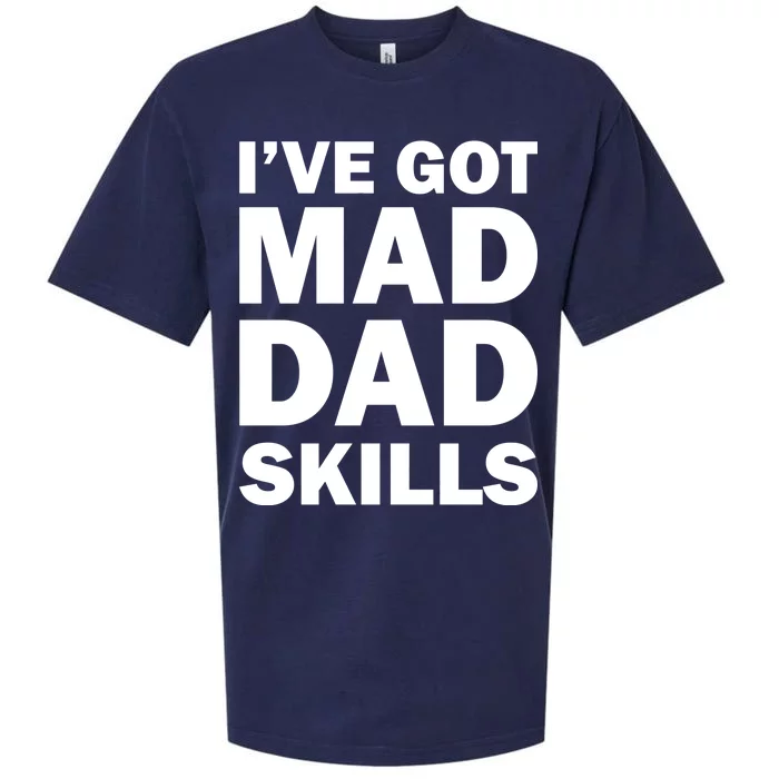 I've Got Mad Dad Skills Sueded Cloud Jersey T-Shirt