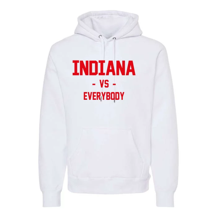 Indiana Vs Everybody (Red) Premium Hoodie