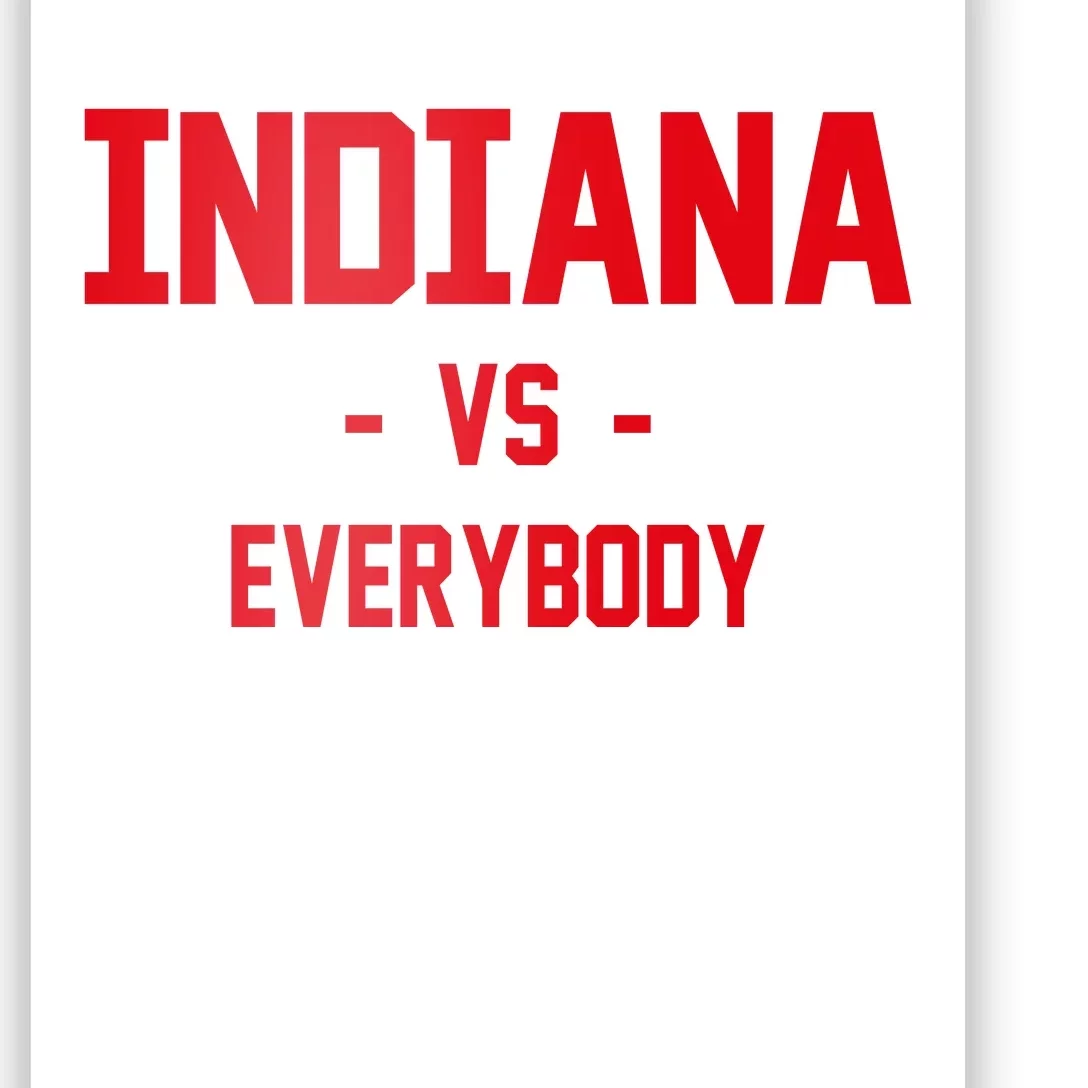 Indiana Vs Everybody (Red) Poster