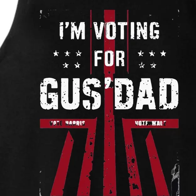 IM Voting For Gus Dad Vote Harris Walz 2024 Pres And Vice Ladies Tri-Blend Wicking Tank