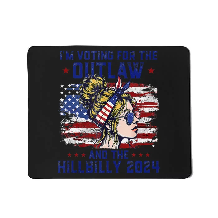 IM Voting For The Outlaw And The Hillbilly 2024 Us Flag Gift Mousepad