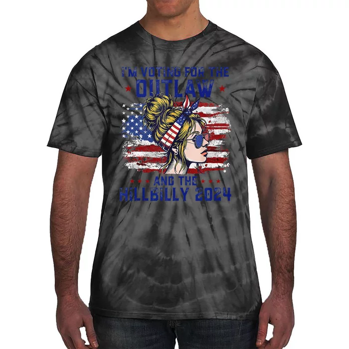 IM Voting For The Outlaw And The Hillbilly 2024 Us Flag Gift Tie-Dye T-Shirt