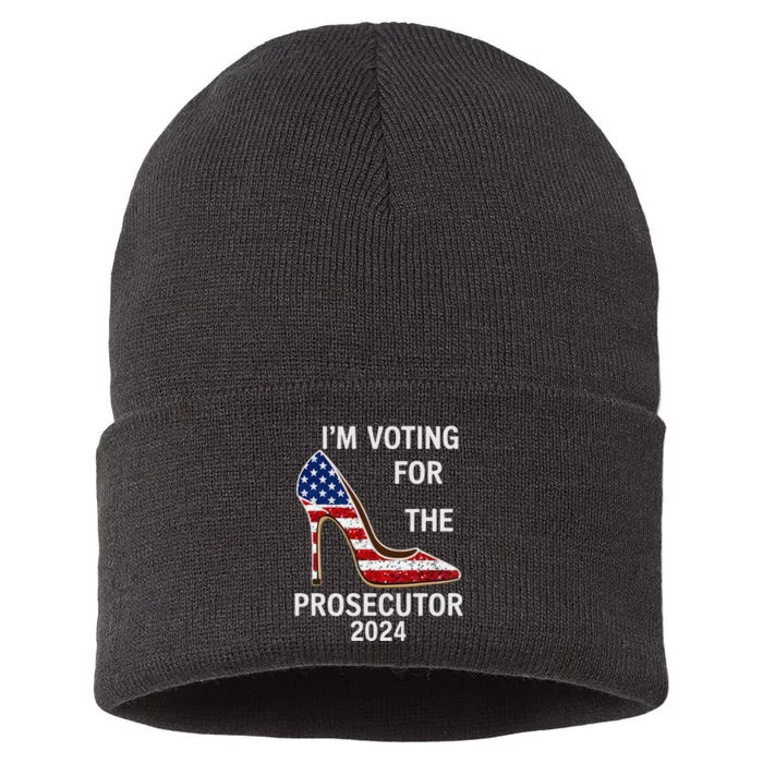 I’M Voting For The Prosecutor High Heel Stilettos Us Flag Sustainable Knit Beanie