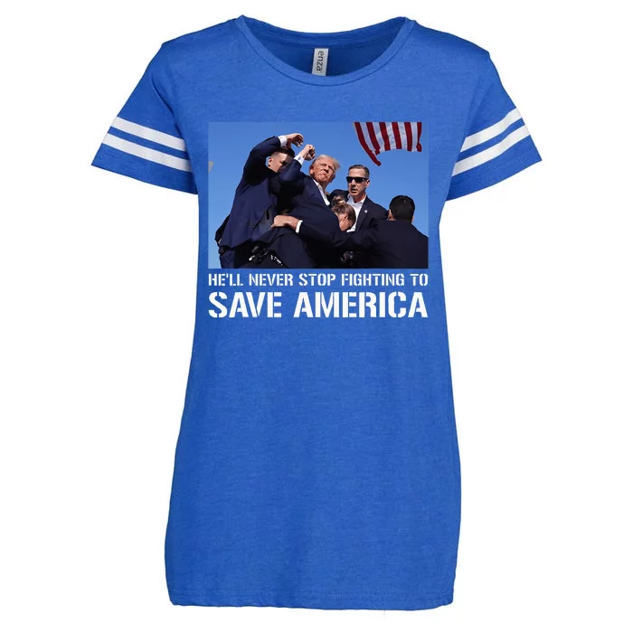 Donald Trump Never Stop Fighting to Save America Supporter Enza Ladies Jersey Football T-Shirt