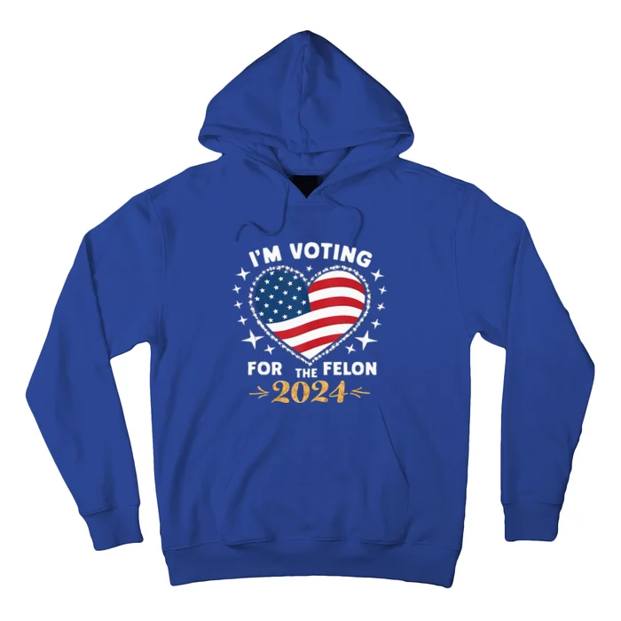 IM Vote For Convicted Felon America 2030 Hoodie