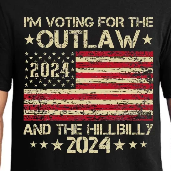 IM Voting For The Outlaw And The Hillbilly Pajama Set