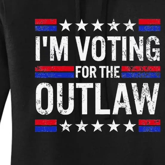 IM Voting For The Outlaw Women's Pullover Hoodie