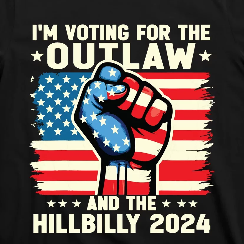 Im Voting For The Outlaw And The Hillbilly 2024 Us Flag T-Shirt