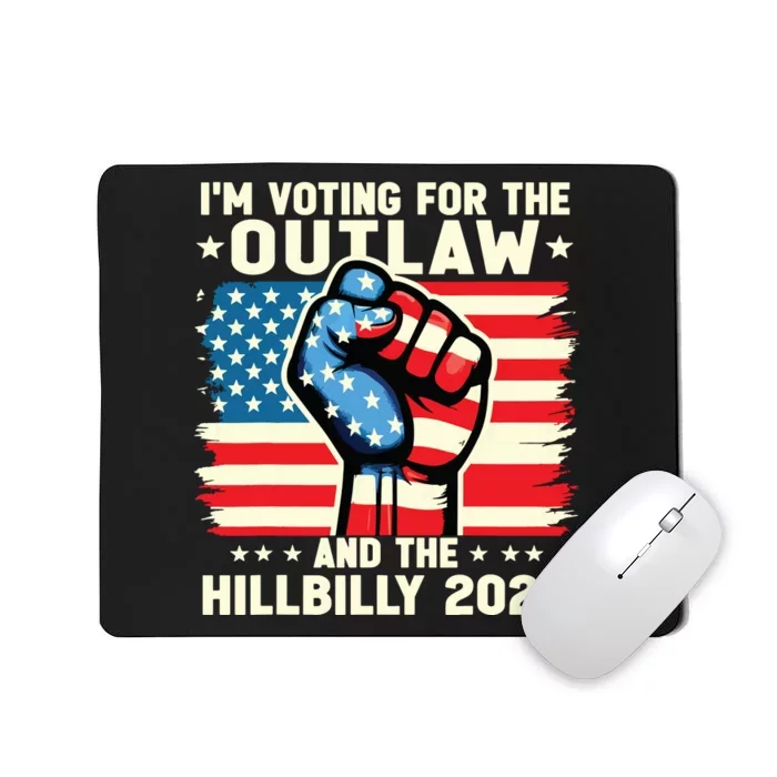 Im Voting For The Outlaw And The Hillbilly 2024 Us Flag Mousepad