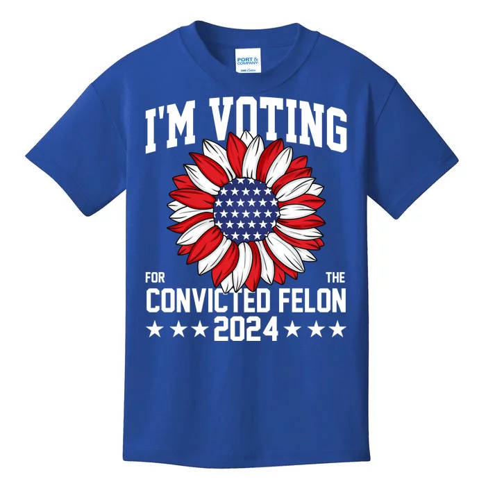 Im Voting For The Convicted Felon 4th Of July Pro Trump Kids T-Shirt