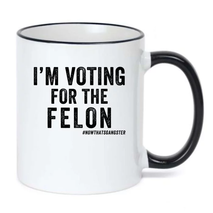 IM Voting For The Felon Trump 2024 Never Surrender 2024 America Under Distress Black Color Changing Mug