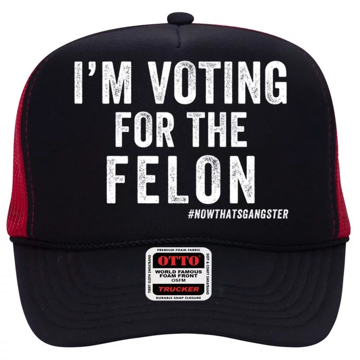 IM Voting For The Felon Trump 2024 Never Surrender 2024 America Under Distress High Crown Mesh Trucker Hat