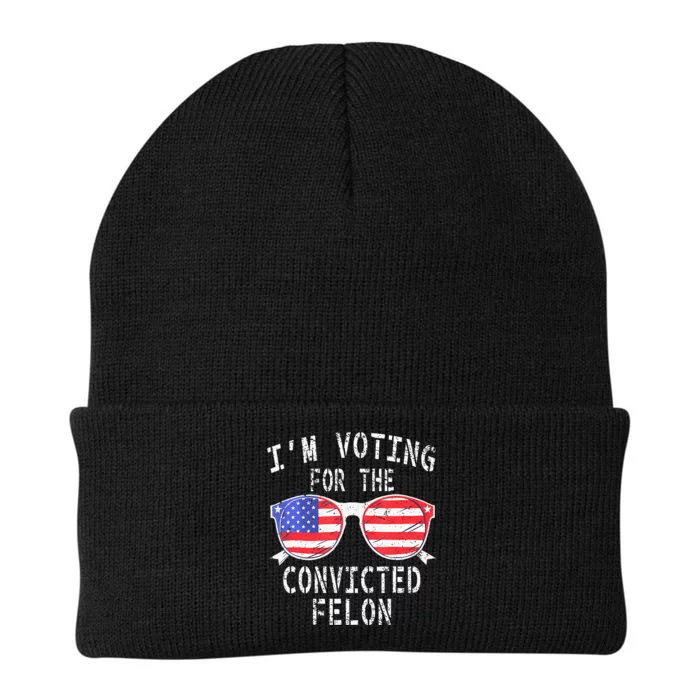 IM Voting For The Convicted Felon Funny Pro 2024 Knit Cap Winter Beanie