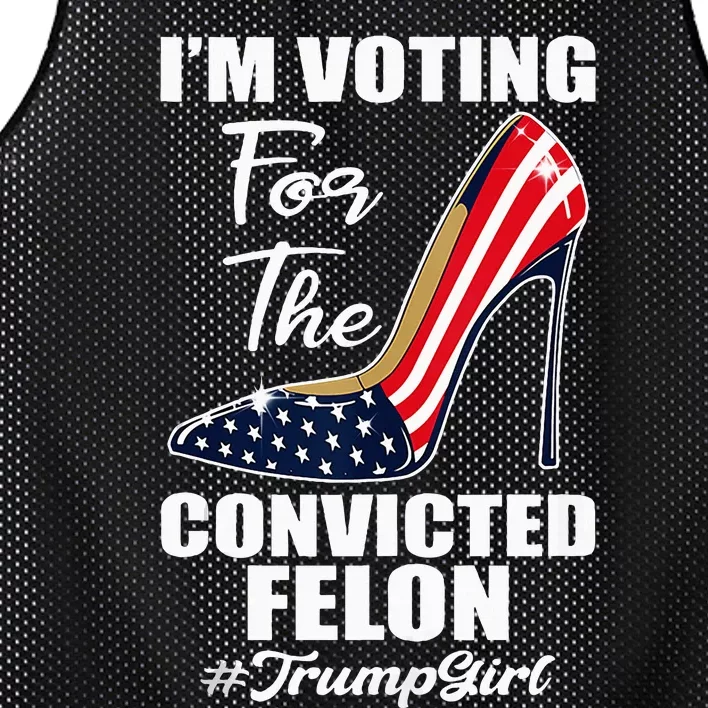 IM Voting For The Convicted Felon Funny Pro Trump 2024 Girl Mesh Reversible Basketball Jersey Tank