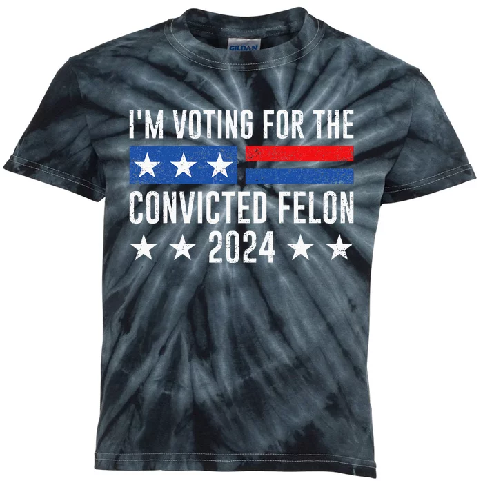 Im Voting Felon 2024 Voting Kids Tie-Dye T-Shirt