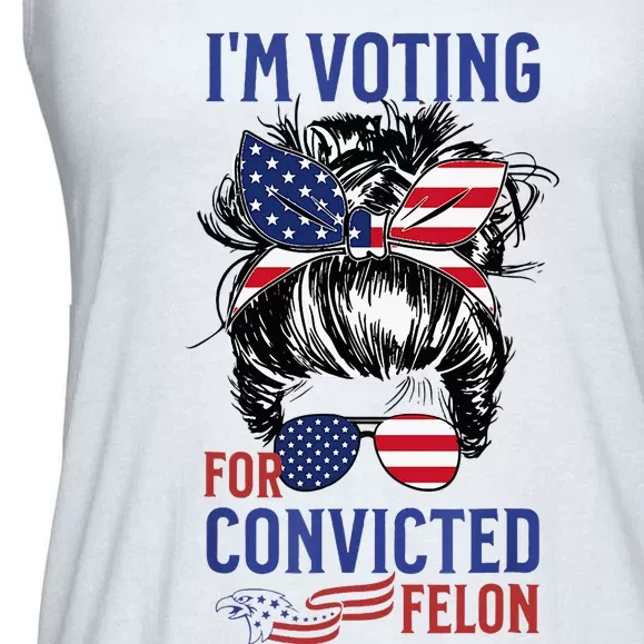 IM Voting For A Felon In 2024 Us Flag Convicted Felon Ladies Essential Flowy Tank