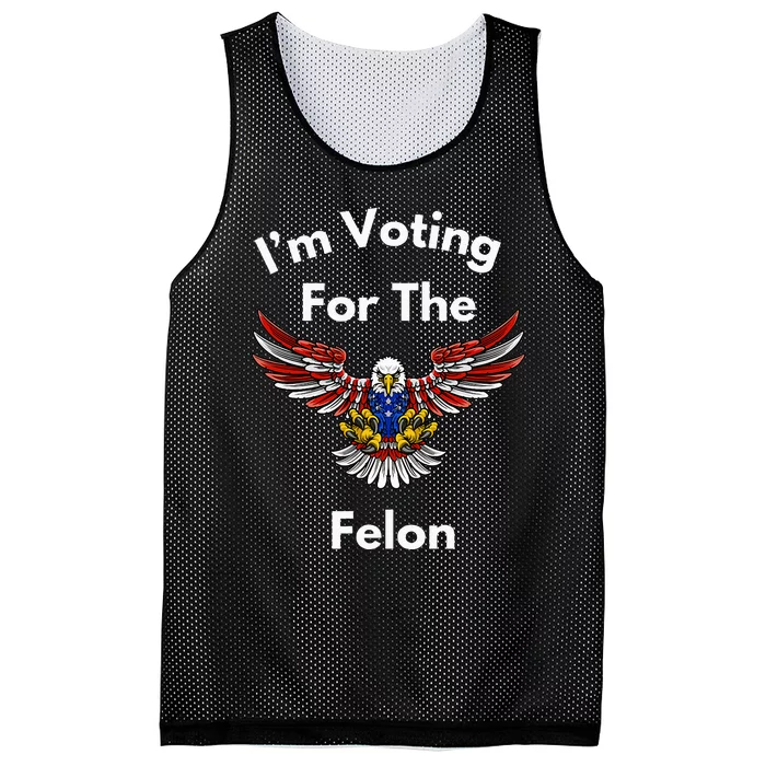 Im Voting For The Felon Funny Pro Trump Pride Mesh Reversible Basketball Jersey Tank