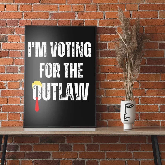 IM Voting For The Outlaw 2024 Poster