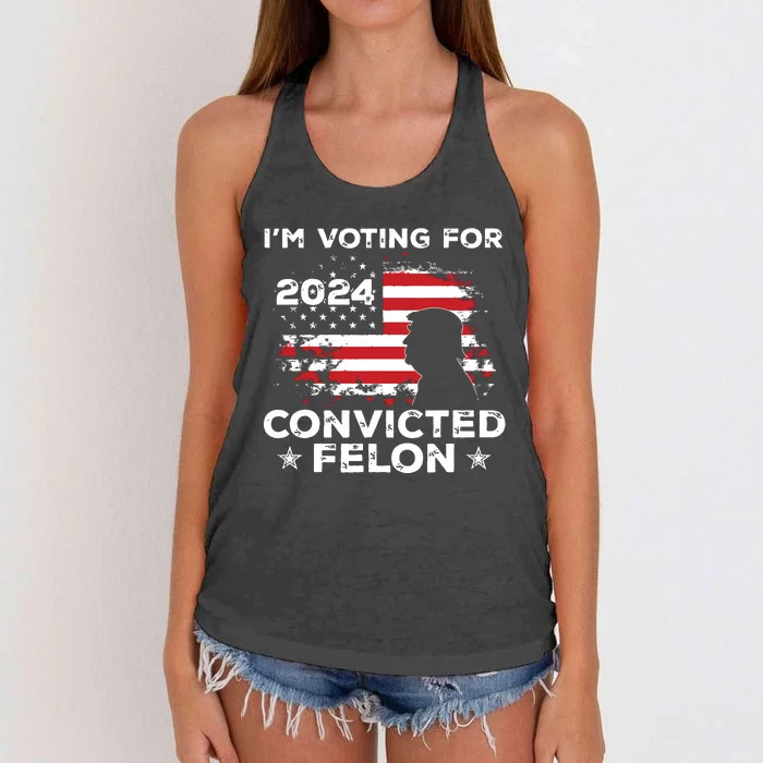 Im Voting For A Felon In 2024 Us Flag Convicted Felon Women's Knotted Racerback Tank