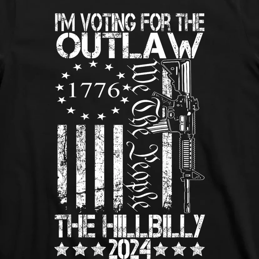 IM Voting For The Outlaw And The Hillbilly 2024 Pro 45 T-Shirt