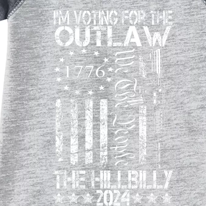 IM Voting For The Outlaw And The Hillbilly 2024 Pro 45 Infant Baby Jersey Bodysuit