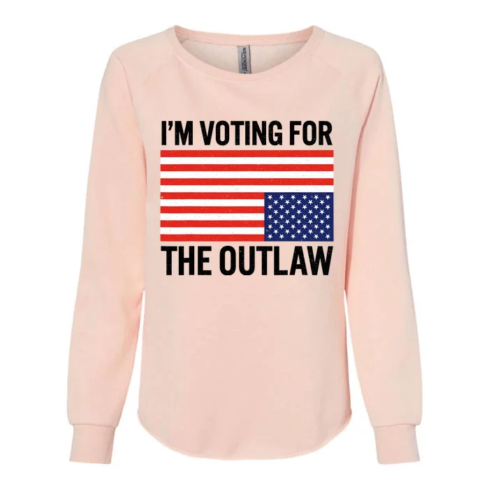 Im Voting For The Outlaw Funny Trump Maga 2024 Womens California Wash Sweatshirt