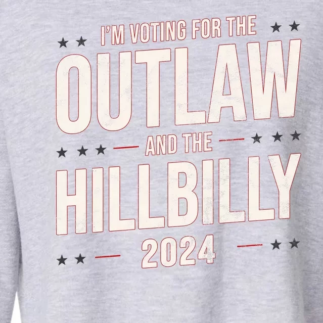 Im Voting For The Outlaw And The Hillbilly 2024 Cropped Pullover Crew