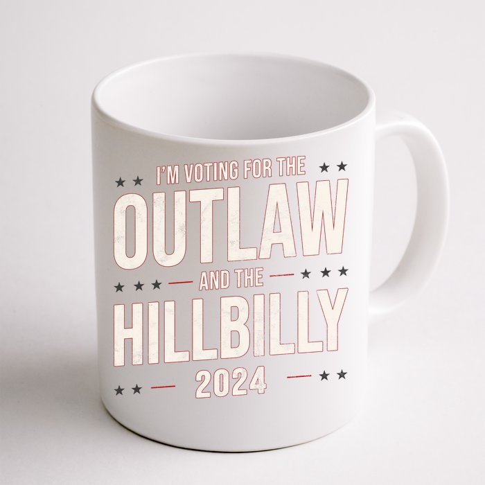 Im Voting For The Outlaw And The Hillbilly 2024 Front & Back Coffee Mug