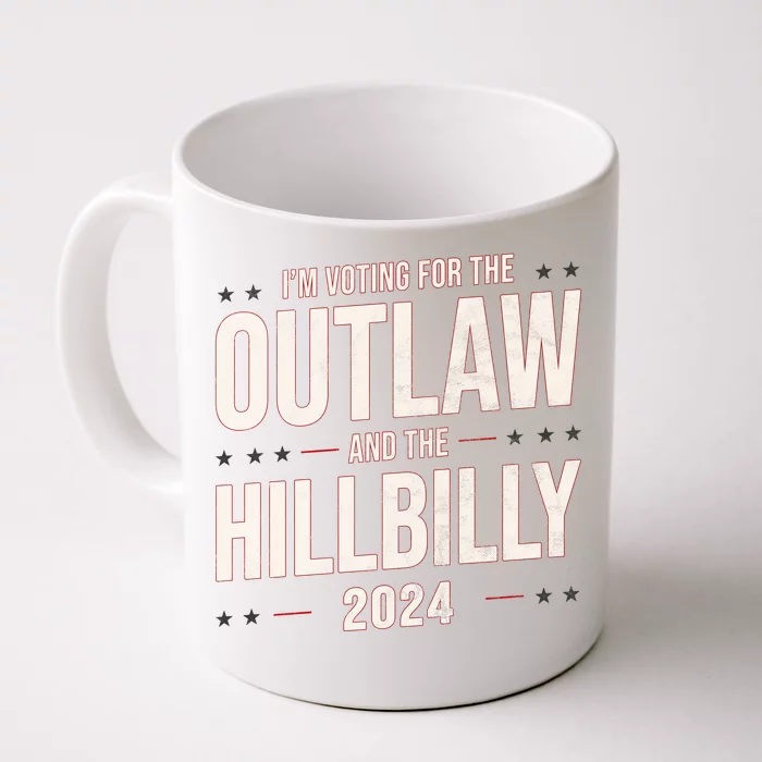 Im Voting For The Outlaw And The Hillbilly 2024 Front & Back Coffee Mug