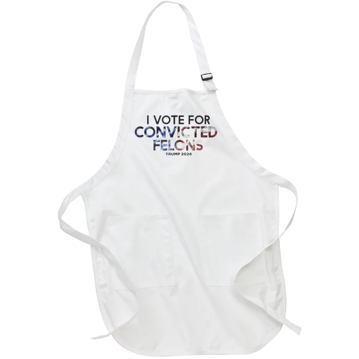 IM Vote For Convicted Felon Trump 2024 Full-Length Apron With Pocket