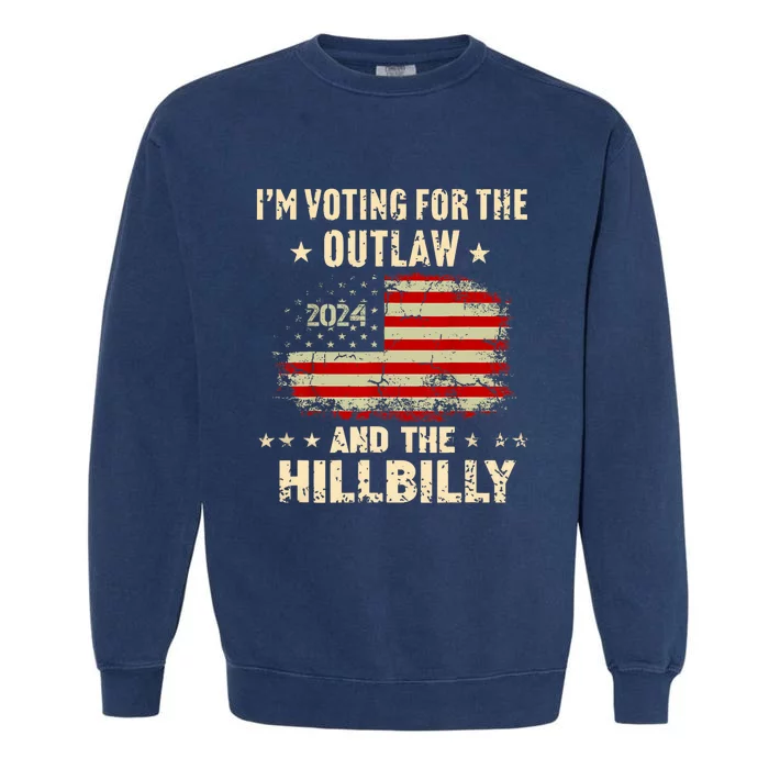 IM Voting For The Outlaw And The Hillbilly 2024 Us Flag Vintage Garment-Dyed Sweatshirt