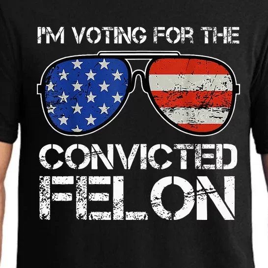 IM Voting For The Convicted Fellon 2024 Us Flag Pajama Set