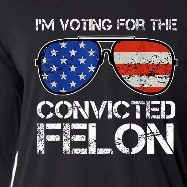 IM Voting For The Convicted Fellon 2024 Us Flag Cooling Performance Long Sleeve Crew