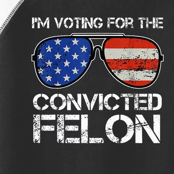 IM Voting For The Convicted Fellon 2024 Us Flag Toddler Fine Jersey T-Shirt