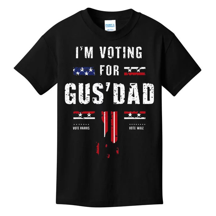 IM Voting For Gus Dad Kids T-Shirt