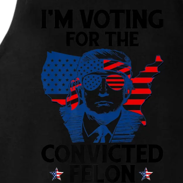 IM Voting For The Convicted Felon Funny Pro Trump 2024 Ladies Tri-Blend Wicking Tank