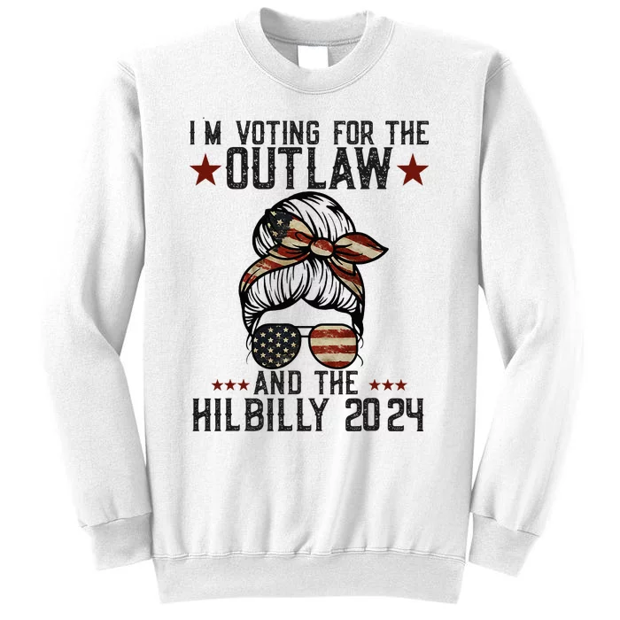 IM Voting For The Outlaw And The Hillbilly 2024 Sweatshirt