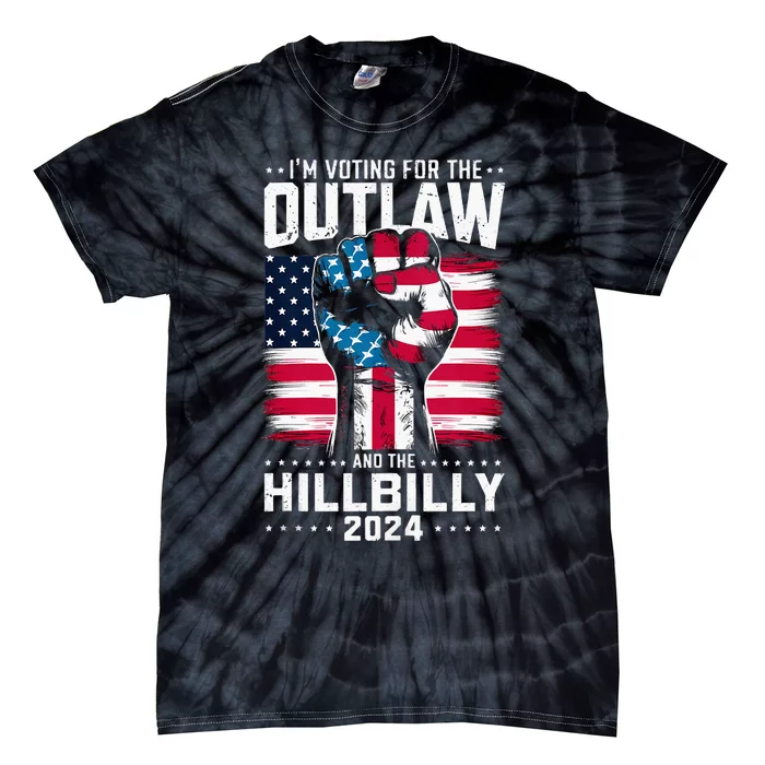 IM Voting For The Outlaw And The Hillbilly 2024 Us Flag Tie-Dye T-Shirt