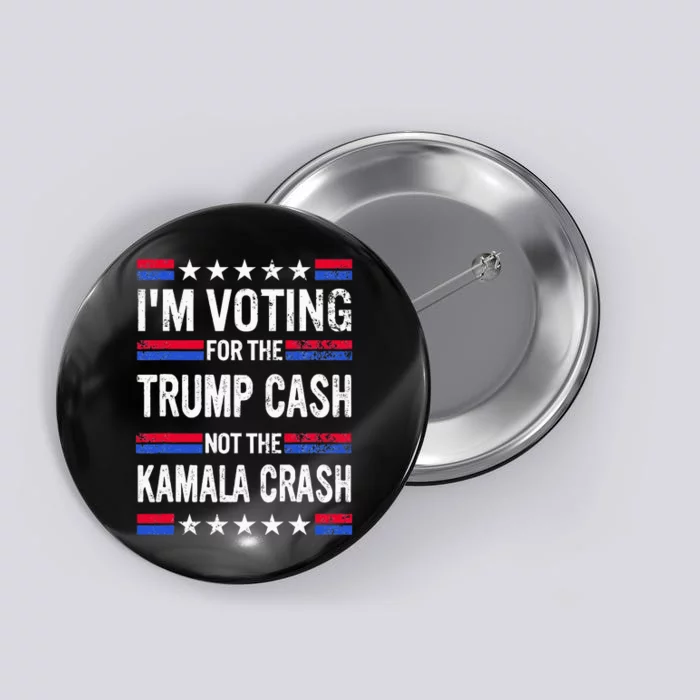 IM Voting For The Trump Cash Not The Kamala Crash Button