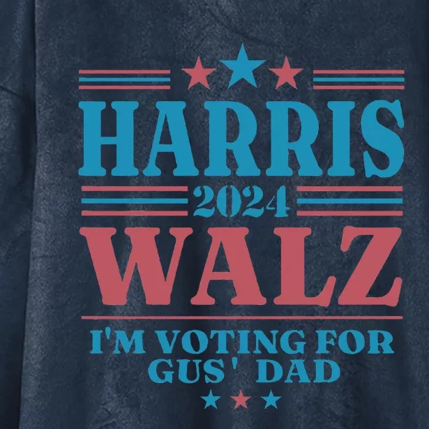 IM Voting For Gus Dad Hooded Wearable Blanket