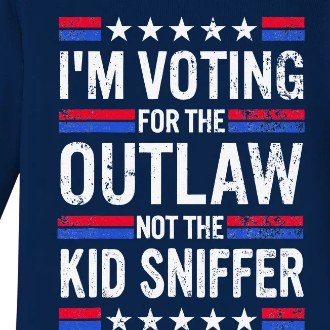 Im Voting For The Outlaw Not The Sniffer Funny Baby Long Sleeve Bodysuit